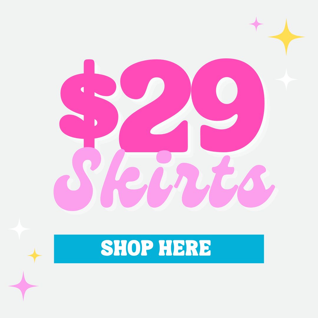 $29 skirts